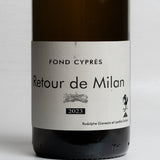 Fond Cyprès - Retour de Milan - Blanc - 2023 - 75cl