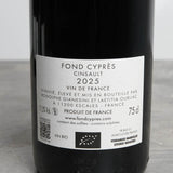 Fond Cyprès - Cinsault Cuvée n°5 - Rouge - 2025 - 75cl